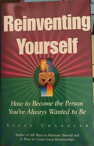 Reinventing yourself how to - reinventing, yourself: