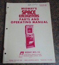 ORIGINAL SPACE ENCOUNTERS MIDWAY 1980 ARCADE MACHINE PARTS AND OPERATING MANUAL