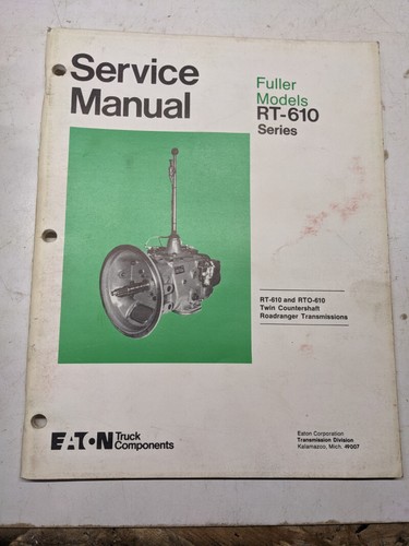 Eaton fuller service overhaul - service,