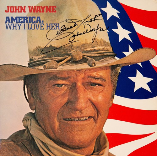 John wayne signed - signed, 'america