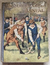 The Schoolgirls Annual Volume 10, late 1920s/early 1930s Religious Tract Society