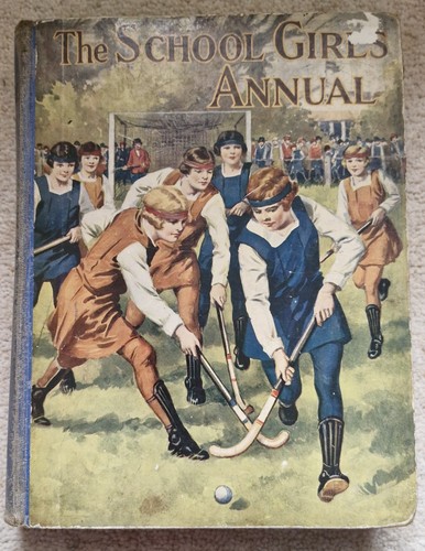 The schoolgirls annual volume - schoolgirls,