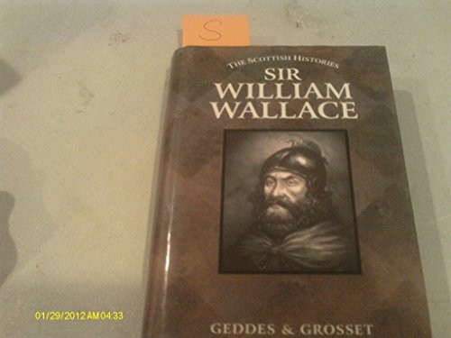 Sir william wallace the - william, (the