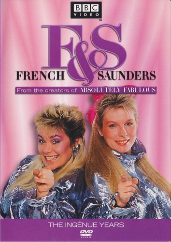 French and saunders - saunders, the