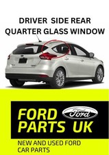 FORD FOCUS HATCHBACK MK3 2011 - 2017  RH OSR DRIVER REAR QUARTER GLASS WINDOW
