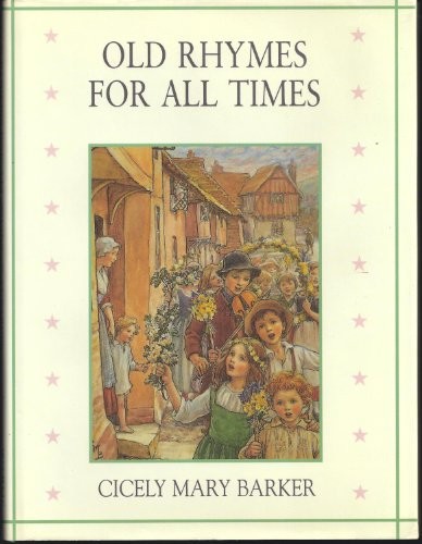 Old rhymes for all times - old,