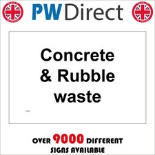 SIGN Concrete & Rubble Waste