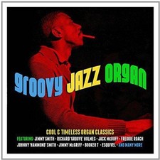 Groovy Jazz Organ - Various Artists