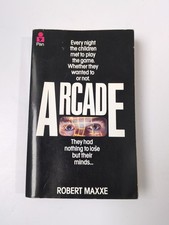 Arcade Robert Maxxe Sci Fi Pan Books 1984 Paperback