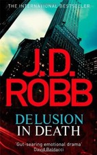 Delusion in Death: 35,J. D