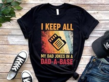 I Keep All My Dad Jokes In A