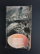 Historic Railway Disasters by