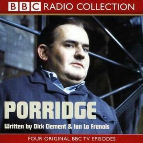 Bbc radio porridge - -, (radio