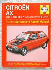 Citroen AX (petrol & diesel) Haynes Workshop Manual from 1987 to 1997.