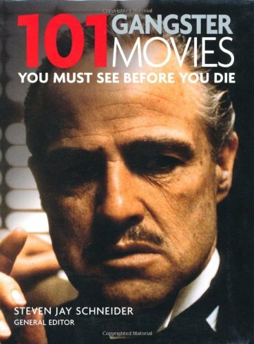 101 gangster movies you must - 101, movies: