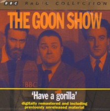 The Goons : The Goon Show Vol.6 - Have a Gorilla CD Expertly Refurbished Product