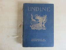 Undine de la Motte Fouque Illustrated by Arthur Rackham, 1909, Ist Ed w/o plates