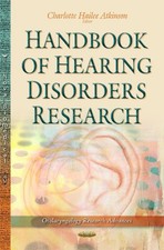 Handbook of Hearing Disorders Research by Charlotte Hailee Atkinson (English) Ha