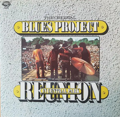 The blues project reunion - the, in