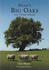 Dean's Big Oaks: and Other