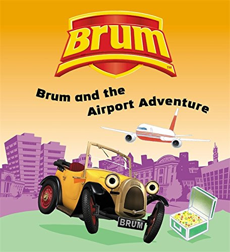 Brum and the airport adventure - brum,