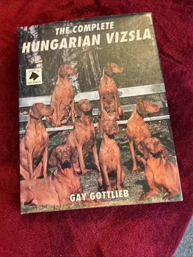 The complete hungarian - hungarian, vizsla