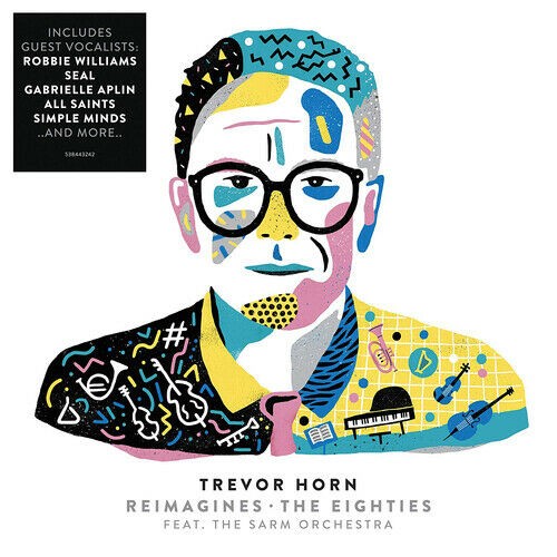 Trevor horn reimagines the - trevor,