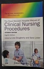 The Royal Marsden Hospital Manual of Clinical Nursing Procedures by Lisa...