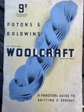 Patons & Baldwins Woolcraft 13th Edition Guide to Knitting & Crochet + Patterns