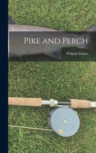 Senior pike and perch new - and,
