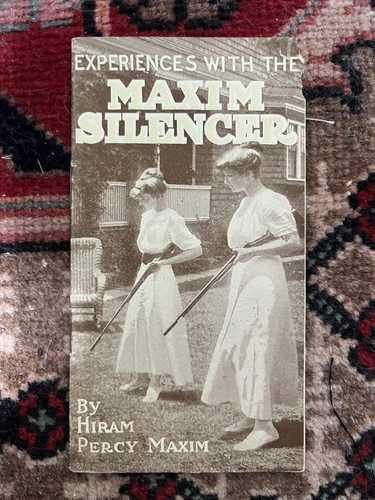 1915 maxim silencer pamphlet - 1915,