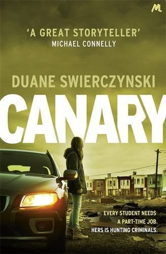 Canary duane swierczynski - canary-duane,