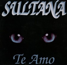 Sultana - Te Amo - Italian 12"