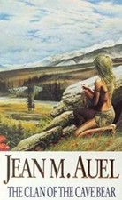 The Clan of the Cave Bear - Jean M Auel