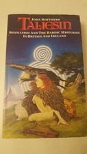 Taliesin: Shamanism and the Bardic ..., Matthews, Caitl