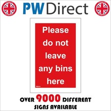 SIGN Please Do Not Leave Any