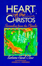 Heart of the Christos: Starseeding from the Pleiades - Clow, Barbara Hand