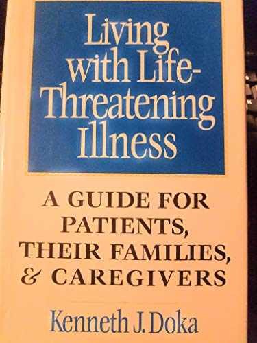 Living with life - with, life-threatening