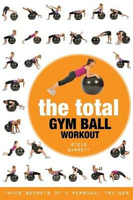 The total gym ball workout - the,