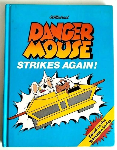 Danger mouse strikes again - danger,