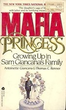 Mafia Princess : Growing Up in