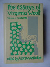 1ST EDITION THE ESSAYS OF VIRGINIA WOOLF VOL 4 1925-28 EDITED BY ANDREW MCNELLIE