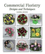 Commercial Floristry: Designs