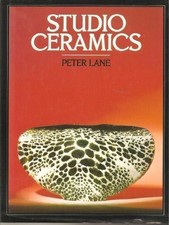 STUDIO CERAMICS By Peter Lane