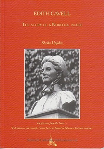 Edith cavell the story a - the,