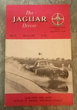 The Jaguar Driver Magazine - March 1962 - No.21.