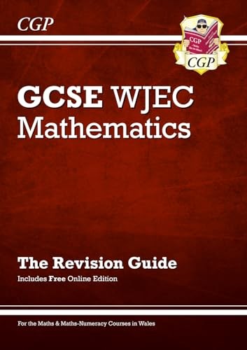 Wjec gcse maths revision guide - wjec,