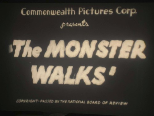 The monster walks 1932 - super, 8