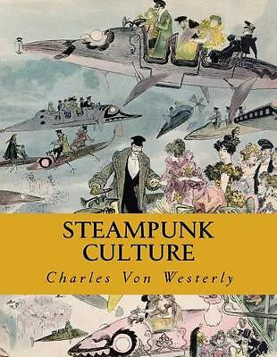 Steampunk culture charles - culture, by