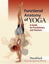 Functional Anatomy of Yoga: A